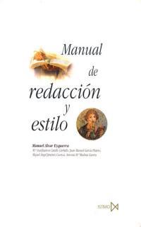 MANUAL DE REDACCION Y ESTILO | 9788470903380 | ALVAR EZQUERRA | Llibres Parcir | Llibreria Parcir | Llibreria online de Manresa | Comprar llibres en català i castellà online