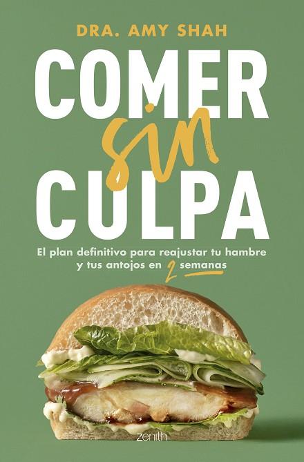 COMER SIN CULPA | 9788408291862 | SHAH, AMY | Llibres Parcir | Llibreria Parcir | Llibreria online de Manresa | Comprar llibres en català i castellà online