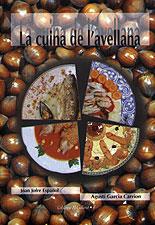 CUINA DE L AVELLANA | 9788489890350 | JOFRE-GARCIA | Llibres Parcir | Llibreria Parcir | Llibreria online de Manresa | Comprar llibres en català i castellà online