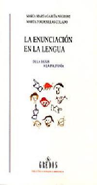 LA ENUNCIACION EN LA LENGUA | 9788424923051 | GARCIA NEGRONI | Llibres Parcir | Llibreria Parcir | Llibreria online de Manresa | Comprar llibres en català i castellà online