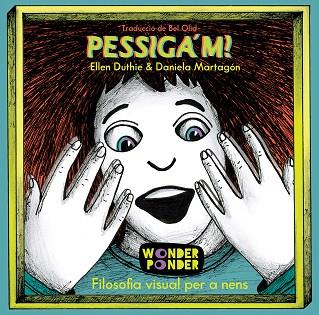 PESSIGA'M! EDICIÓ ESPECIAL | 9788412872729 | DUTHIE, ELLEN | Llibres Parcir | Llibreria Parcir | Llibreria online de Manresa | Comprar llibres en català i castellà online