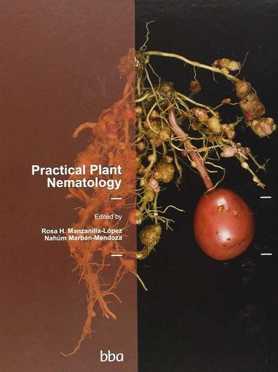 PRACTICAL PLANT NEMATOLOGY | 9786077150787 | MANZANILLA-LÓPEZ, ROSA H. | Llibres Parcir | Librería Parcir | Librería online de Manresa | Comprar libros en catalán y castellano online