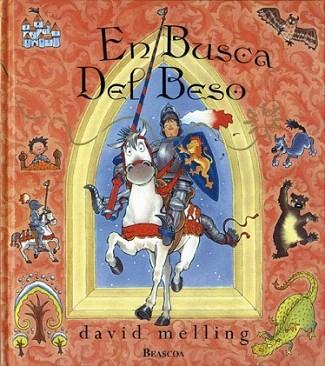 EN BUSCA DEL BESO | 9788448813390 | DAVID MELLING | Llibres Parcir | Librería Parcir | Librería online de Manresa | Comprar libros en catalán y castellano online