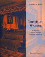 TRISTISIMO WARHOL | 9788478444694 | DE DIEGO | Llibres Parcir | Llibreria Parcir | Llibreria online de Manresa | Comprar llibres en català i castellà online