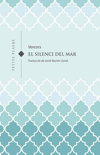 EL SILENCI DEL MAR | 9788418908613 | VERCORS (JEAN BRULLER) | Llibres Parcir | Llibreria Parcir | Llibreria online de Manresa | Comprar llibres en català i castellà online