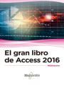 EL GRAN LIBRO DE ACCESS 2016 | 9788426723550 | MEDIAACTIVE | Llibres Parcir | Llibreria Parcir | Llibreria online de Manresa | Comprar llibres en català i castellà online