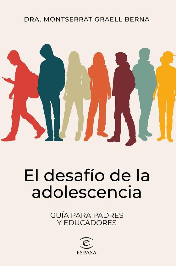 EL DESAFÍO DE LA ADOLESCENCIA | 9788467073348 | GRAELL BERNA, MONTSERRAT | Llibres Parcir | Llibreria Parcir | Llibreria online de Manresa | Comprar llibres en català i castellà online