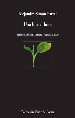 UNA BUENA HORA | 9788498953800 | SIMÓN PARTAL, ALEJANDRO | Llibres Parcir | Llibreria Parcir | Llibreria online de Manresa | Comprar llibres en català i castellà online