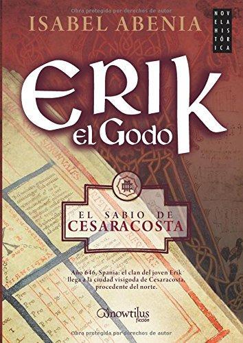 ERIK EL GODO | PODI100118 | ABENIA MARCELLÁN  ISABEL | Llibres Parcir | Llibreria Parcir | Llibreria online de Manresa | Comprar llibres en català i castellà online