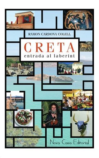 CRETA, ENTRADA AL LABERINT | PODI98741 | CARDONA COLELL  RAMON | Llibres Parcir | Llibreria Parcir | Llibreria online de Manresa | Comprar llibres en català i castellà online