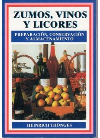 ZUMOS VINOS Y LICORES | 9788428210232 | THONGES | Llibres Parcir | Llibreria Parcir | Llibreria online de Manresa | Comprar llibres en català i castellà online