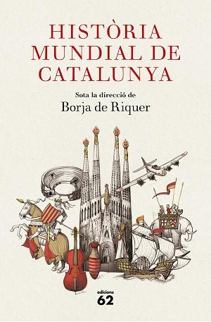 HISTÒRIA MUNDIAL DE CATALUNYA | 9788429777284 | BORJA DE RIQUER (DIRECTOR) | Llibres Parcir | Librería Parcir | Librería online de Manresa | Comprar libros en catalán y castellano online