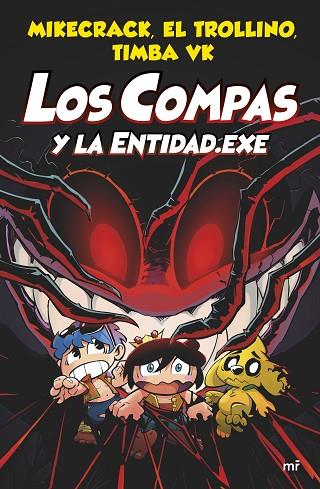 COMPAS 6. LOS COMPAS Y LA ENTIDAD.EXE | 9788427048829 | MIKECRACK, EL TROLLINO Y TIMBA VK | Llibres Parcir | Llibreria Parcir | Llibreria online de Manresa | Comprar llibres en català i castellà online