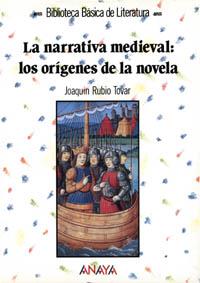 NARRATIVA MEDIEVAL LOS ORIGENES DE LA NOVELA | 9788420738635 | RUBIO | Llibres Parcir | Llibreria Parcir | Llibreria online de Manresa | Comprar llibres en català i castellà online