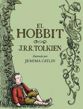 EL HOBBIT ILUSTRADO POR JEMIMA CATLIN | 9788445001516 | J. R. R. TOLKIEN/JEMIMA CATLIN | Llibres Parcir | Llibreria Parcir | Llibreria online de Manresa | Comprar llibres en català i castellà online