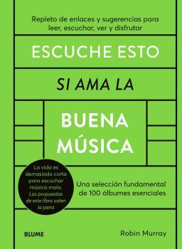 ESCUCHE ESTO SI AMA LA BUENA MÚSICA | 9788419094452 | MURRAY, ROBIN | Llibres Parcir | Llibreria Parcir | Llibreria online de Manresa | Comprar llibres en català i castellà online