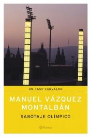 SABOTAJE OLIMPICO | 9788408058953 | VAZQUEZ MONTALBAN | Llibres Parcir | Llibreria Parcir | Llibreria online de Manresa | Comprar llibres en català i castellà online