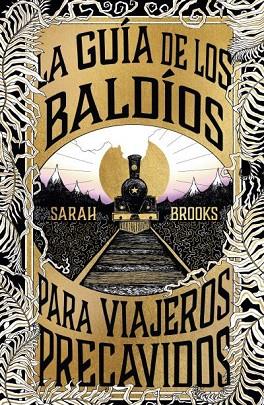 LA GUÍA DE LOS BALDÍOS PARA VIAJEROS PRECAVIDOS | 9788410085046 | BROOKS, SARAH | Llibres Parcir | Llibreria Parcir | Llibreria online de Manresa | Comprar llibres en català i castellà online