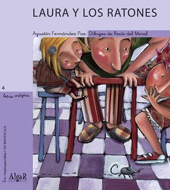 LAURA Y LOS RATONES | 9788495722454 | AGUSTIN FERNANDEZ PAZ | Llibres Parcir | Librería Parcir | Librería online de Manresa | Comprar libros en catalán y castellano online