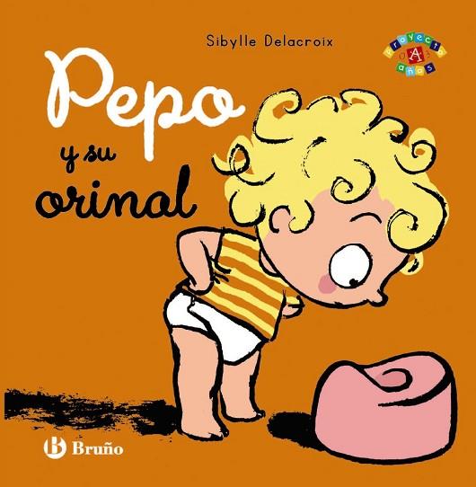 PEPO Y SU ORINAL | 9788469604892 | DELACROIX, SIBYLLE | Llibres Parcir | Llibreria Parcir | Llibreria online de Manresa | Comprar llibres en català i castellà online