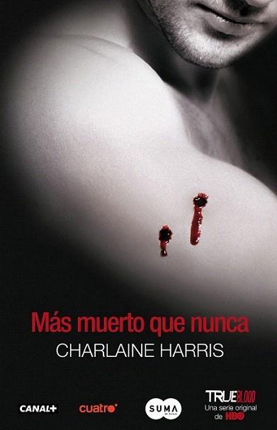 MAS MUERTO QUE NUNCA  TrueBlood | 9788483651520 | HARRIS CHARLAINE | Llibres Parcir | Llibreria Parcir | Llibreria online de Manresa | Comprar llibres en català i castellà online