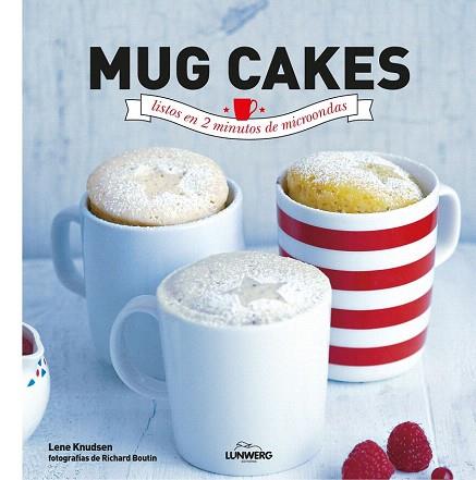 MUG CAKES LISTOS EN 2 MINUTOS DE MICROONDAS | 9788416177233 | RICHARD BOUTIN | Llibres Parcir | Librería Parcir | Librería online de Manresa | Comprar libros en catalán y castellano online