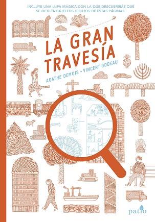 LA GRAN TRAVESIA (INCLUYE LUPA MAGICA) | 9788416620401 | DEMOIS A   GODE | Llibres Parcir | Llibreria Parcir | Llibreria online de Manresa | Comprar llibres en català i castellà online