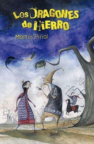 LOS DRAGONES DE HIERRO | 9788420405841 | MARTIN PIÑOL | Llibres Parcir | Llibreria Parcir | Llibreria online de Manresa | Comprar llibres en català i castellà online