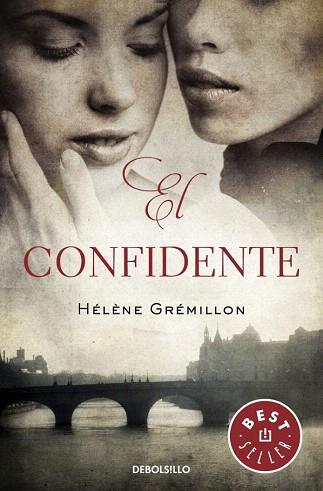 EL CONFIDENTE | 9788490321348 | GREMILLON,HELENE | Llibres Parcir | Llibreria Parcir | Llibreria online de Manresa | Comprar llibres en català i castellà online