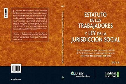 Estatuto de los Trabajadores y Ley de la Jurisdicción Social 2012 | 9788490200032 | Redacción La Ley | Llibres Parcir | Llibreria Parcir | Llibreria online de Manresa | Comprar llibres en català i castellà online