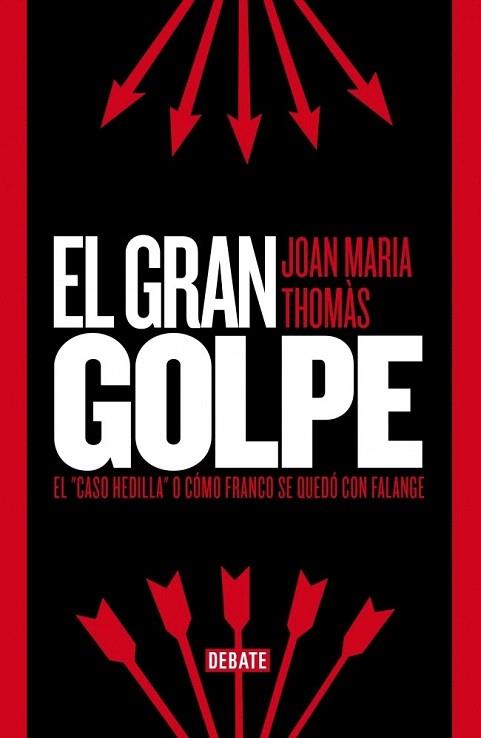 EL GRAN GOLPE | 9788499923529 | THOMAS ANDREU,JOAN MARIA | Llibres Parcir | Llibreria Parcir | Llibreria online de Manresa | Comprar llibres en català i castellà online