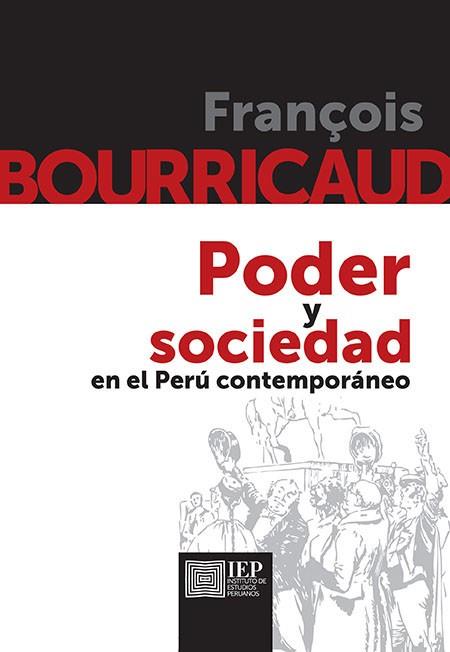 PODER Y SOCIEDAD EN EL PERÚ CONTEMPORÁNEO | PODI137072 | BOURRICAUD  FRANC¸OIS | Llibres Parcir | Llibreria Parcir | Llibreria online de Manresa | Comprar llibres en català i castellà online