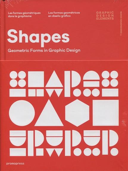 SHAPES GEOMETRICO FORMS IN GRAPHIC DESIGN | 9788416504541 | AAVV | Llibres Parcir | Llibreria Parcir | Llibreria online de Manresa | Comprar llibres en català i castellà online