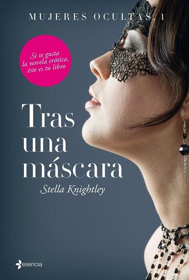 MUJERES OCULTAS, 1. TRAS UNA MÁSCARA | 9788408144793 | STELLA KNIGHTLEY | Llibres Parcir | Librería Parcir | Librería online de Manresa | Comprar libros en catalán y castellano online