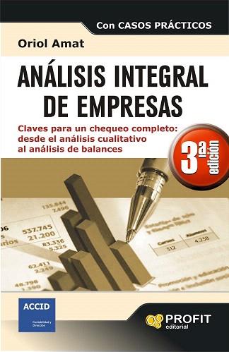 ANALISIS INTEGRAL DE EMPRESAS 3ª EDICIÓN | 9788415735564 | AMAT SALAS, ORIOL | Llibres Parcir | Llibreria Parcir | Llibreria online de Manresa | Comprar llibres en català i castellà online