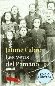 LES VEUS DEL PAMANO | 9788499303888 | JAUME CABRÉ | Llibres Parcir | Llibreria Parcir | Llibreria online de Manresa | Comprar llibres en català i castellà online