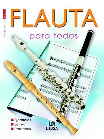 FLAUTA PARA TODOS | 9788466209106 | BERZAL | Llibres Parcir | Llibreria Parcir | Llibreria online de Manresa | Comprar llibres en català i castellà online