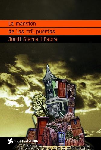 LA MANSIÓN DE LAS MIL PUERTAS | 9788408090748 | SIERRA I FABRA, JORDI | Llibres Parcir | Llibreria Parcir | Llibreria online de Manresa | Comprar llibres en català i castellà online