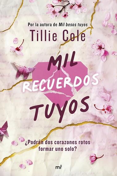 MIL RECUERDOS TUYOS | 9788427053243 | COLE, TILLIE | Llibres Parcir | Llibreria Parcir | Llibreria online de Manresa | Comprar llibres en català i castellà online