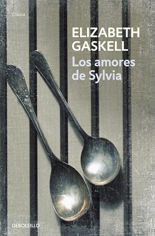 LOS AMORES DE SYLVIA debolsillo | 9788499088563 | GASKELL ELIZABETH | Llibres Parcir | Llibreria Parcir | Llibreria online de Manresa | Comprar llibres en català i castellà online