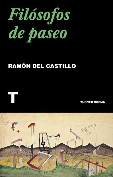 FILÓSOFOS DE PASEO | 9788417866518 | DEL CASTILLO, RAMÓN | Llibres Parcir | Llibreria Parcir | Llibreria online de Manresa | Comprar llibres en català i castellà online