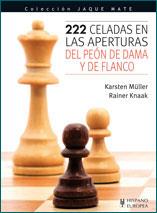 222 CELADAS EN LAS APERTURAS DEL PEON DE DAMA Y FLANCO | 9788425519109 | MULLER K KNAAK R | Llibres Parcir | Llibreria Parcir | Llibreria online de Manresa | Comprar llibres en català i castellà online