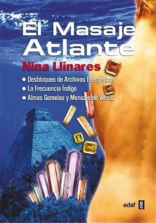 EL MASAJE ATLANTE | 9788441410886 | LLINARES NINA | Llibres Parcir | Llibreria Parcir | Llibreria online de Manresa | Comprar llibres en català i castellà online