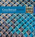 CASA BATLLO CASTELLA | 9788484780243 | JUAN JOSE LAHUERTA | Llibres Parcir | Llibreria Parcir | Llibreria online de Manresa | Comprar llibres en català i castellà online