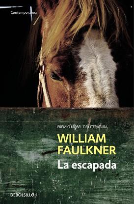 LA ESCAPADA | 9788466329583 | FAULKNER,WILLIAM | Llibres Parcir | Llibreria Parcir | Llibreria online de Manresa | Comprar llibres en català i castellà online