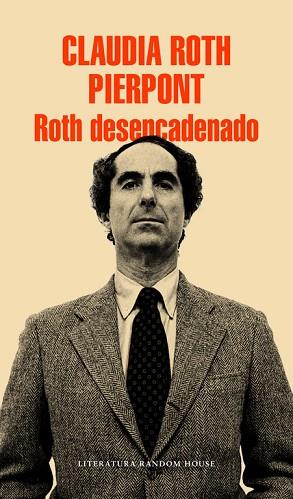 ROTH DESENCADENADO | 9788439731122 | ROTH PIERPONT,CLAUDIA | Llibres Parcir | Llibreria Parcir | Llibreria online de Manresa | Comprar llibres en català i castellà online