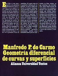 GEOMETRIA DIFERENCIAL CURVAS SUPERFICIES | 9788420681351 | DO CARMO | Llibres Parcir | Llibreria Parcir | Llibreria online de Manresa | Comprar llibres en català i castellà online