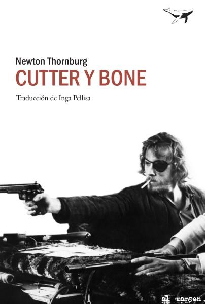 CUTTER Y BONE | 9788412619454 | THORNBURG, NEWTON | Llibres Parcir | Llibreria Parcir | Llibreria online de Manresa | Comprar llibres en català i castellà online