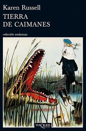 Tierra de caimanes | 9788483834336 | Russell, Karen | Llibres Parcir | Llibreria Parcir | Llibreria online de Manresa | Comprar llibres en català i castellà online