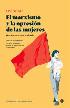 MARXISMO Y LA OPRESION DE LAS MUJERES, EL | 9788419160683 | LISE VOGEL | Llibres Parcir | Llibreria Parcir | Llibreria online de Manresa | Comprar llibres en català i castellà online